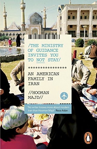 The Ministry of Guidance Invites You to Not Stay: An American Family in Iran von Penguin